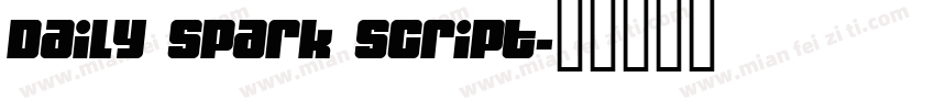 Daily Spark Script字体转换